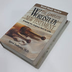 Complete Word Study Dictionary: New Testament Hardcover