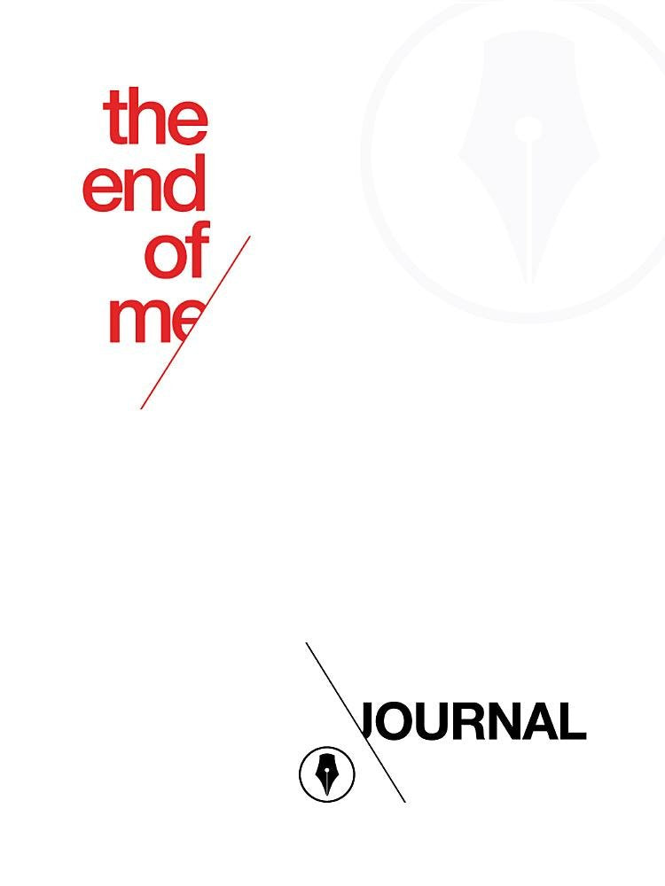 The End of Me Study Journal Paperback