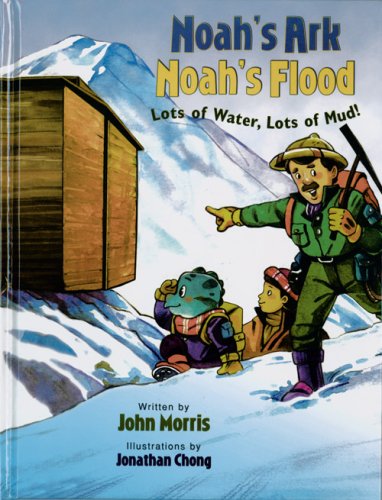 Noah's Ark, Noah's Flood: Lots of Water, Lots of Mud (DJ and Tracker John)