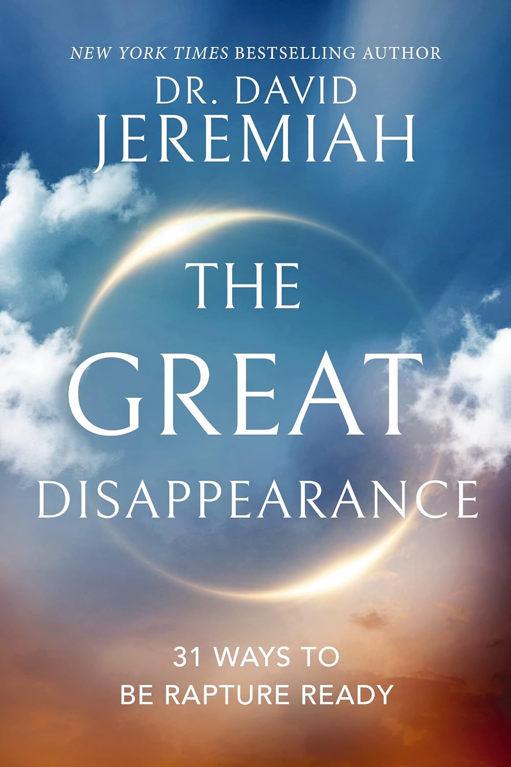 The Great Disappearance: 31 Ways to Be Rapture Ready: 2