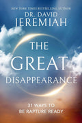 The Great Disappearance: 31 Ways to Be Rapture Ready: 2