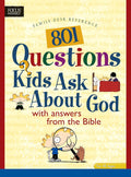 801 Questions Kids Ask About God: With Answers from the Bible (Heritage Builders) Paperback