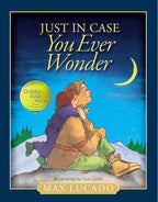 Just in Case You Ever Wonder Hardcover