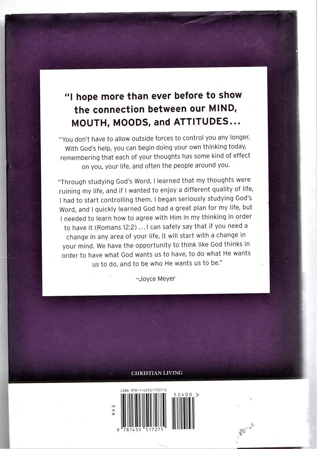 The Mind Connection: How the Thoughts You Choose Affect Your Mood, Behavior, and Decisions